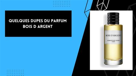 DUPES DU PARFUM BOIS D ARGENT .